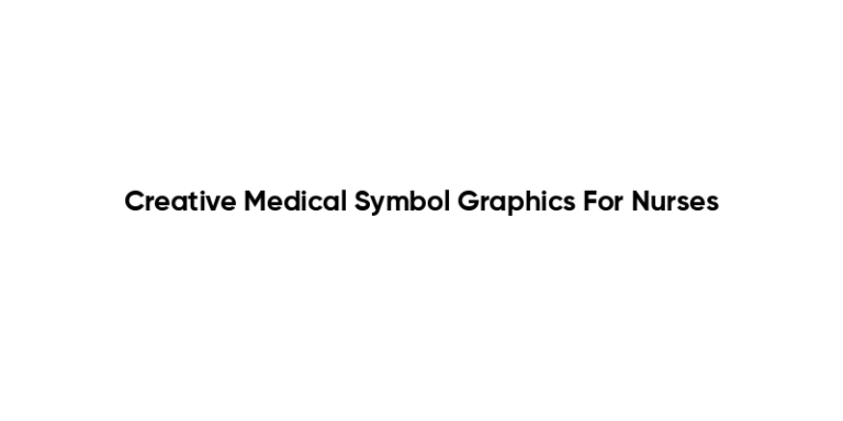 Creative Medical Symbol Graphics For Nurses